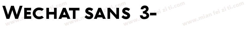 Wechat sans  3字体转换